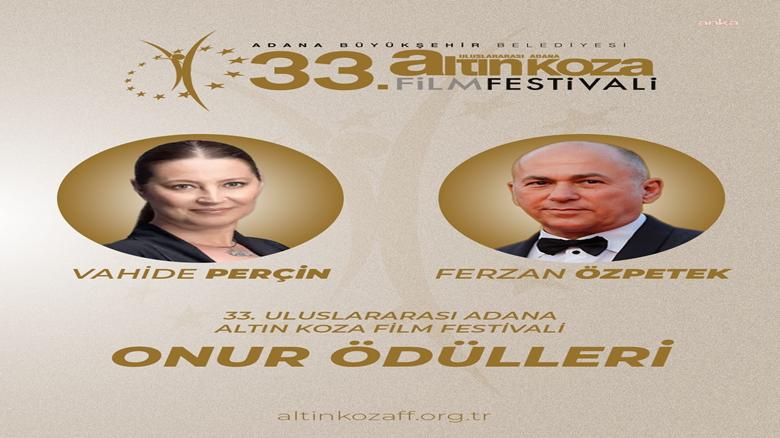 Adana Altın Koza'nın Onur Ödülleri Ferzan Özpetek ve Vahide Perçin'in